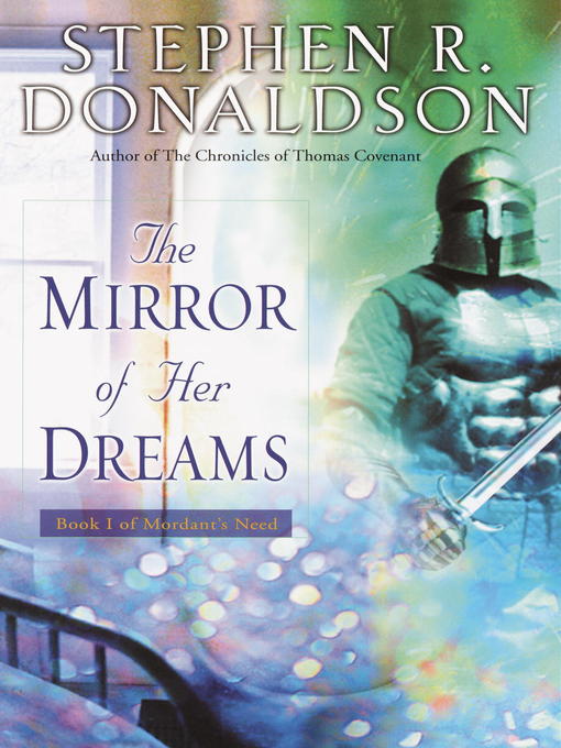 Title details for The Mirror of Her Dreams by Stephen R. Donaldson - Wait list